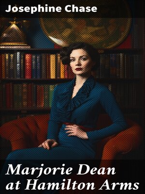 cover image of Marjorie Dean at Hamilton Arms